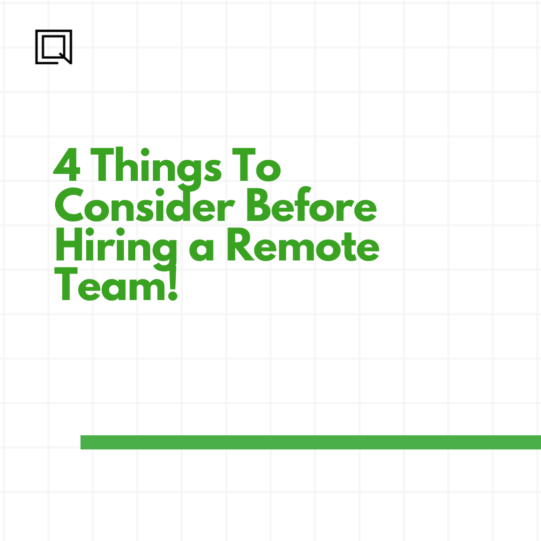 4-things-to-consider-before-hiring-a-remote-team-qore